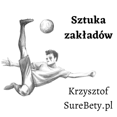 Naszkicowany piłkarz strzela z przewrotki po lewej a po prawej napisy Sztuka zakładów oraz Krzysztof z SureBety.pl